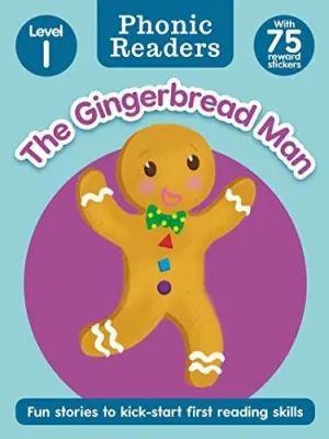 PHONIC READERS. THE GINGERBREAD MAN (LEVEL I)