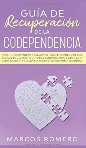 GUÍA DE RECUPERACIÓN DE LA CODEPENDENCIA