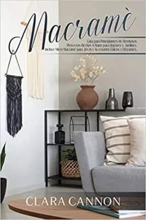 MACRAME: GUIA PARA PRINCIPIANTES