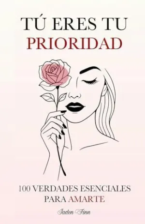 Tú Eres tu Prioridad