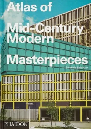 Atlas Of Mid-Century Masterpieces