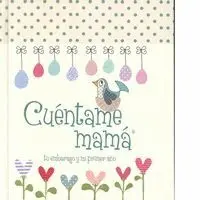 CUÉNTAME MAMÁ