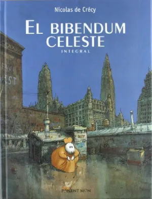 BIBENDUM CELESTE INTEGRAL,EL