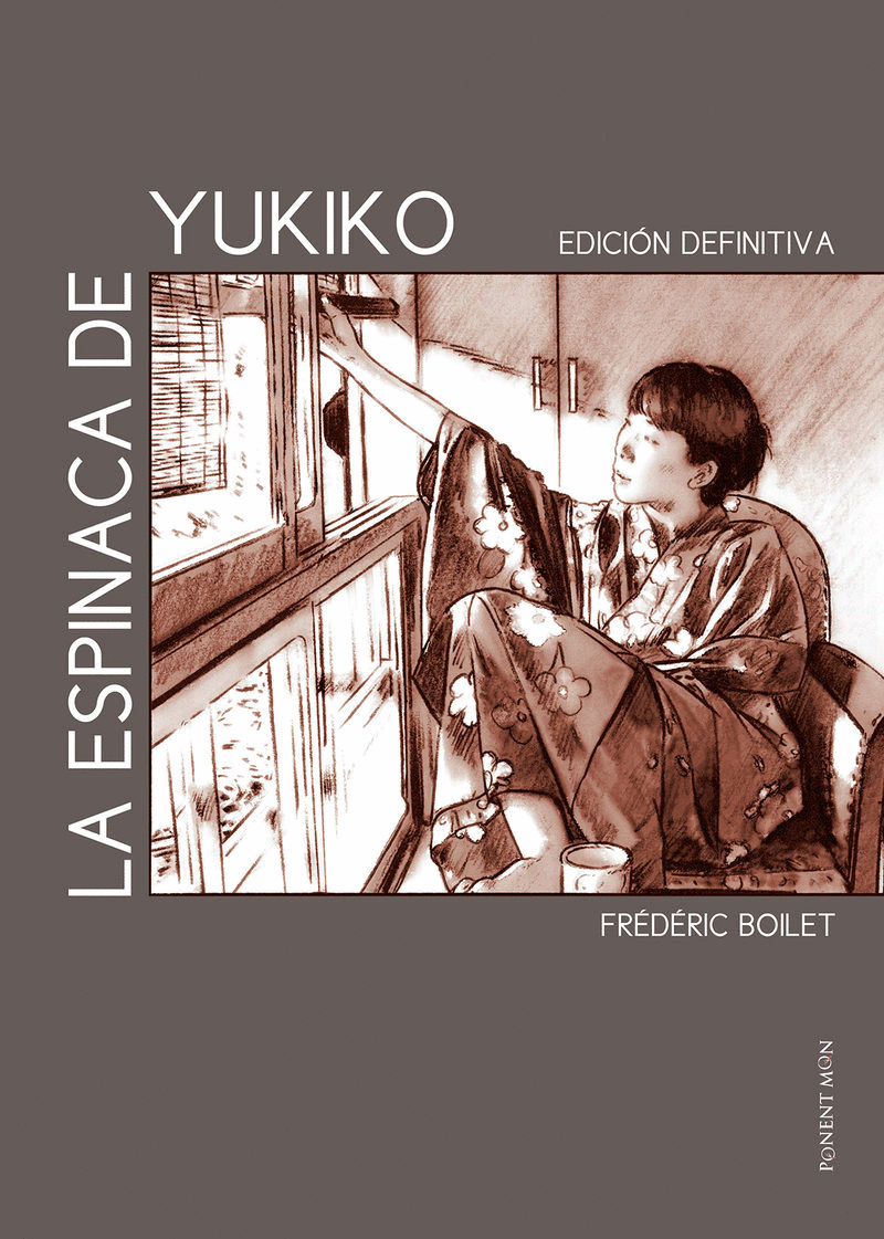 LA ESPINACA DE YUKIKO (EDICIÓN DEFINITIVA)
