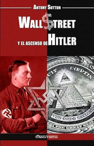 WALL STREET Y EL ASCENSO DE HITLER