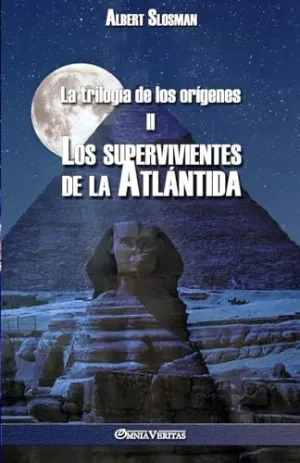 La Trilogía de los Orígenes Ii - los Supervivientes de la Atlántida
