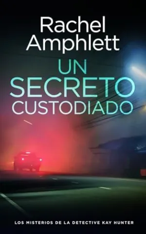 Un Secreto Custodiado
