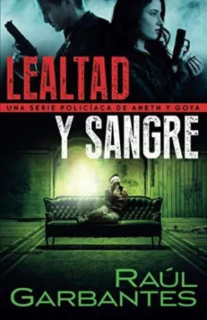 Lealtad y Sangre