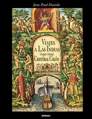 Cristobal Colon - Viajes a las Indias (1492-1504)
