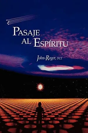 Pasaje Al Espiritu = Passage To The Spirit