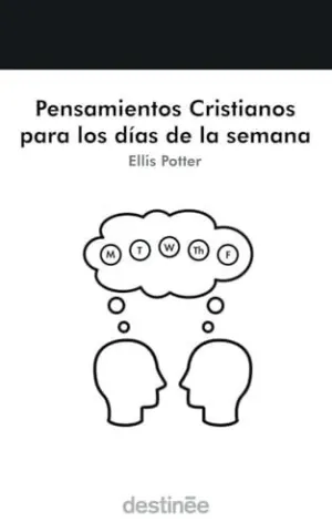 Pensamientos Cristianos para los Días de la Semana