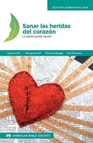 Sanar las Heridas del Corazón