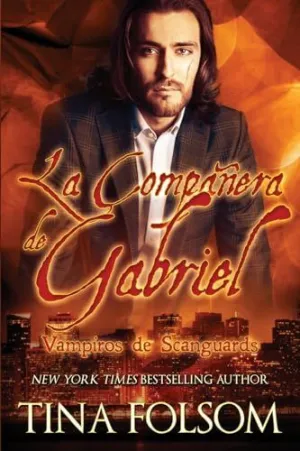 La Compañera de Gabriel (Vampiros de Scanguards 3)