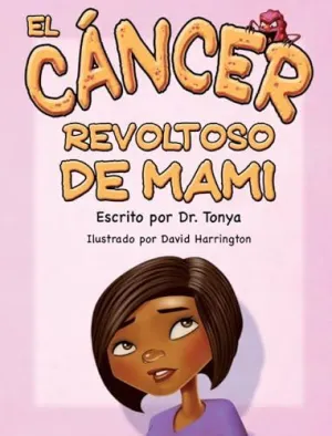 EL CÁNCER MALO DE MAMÁ