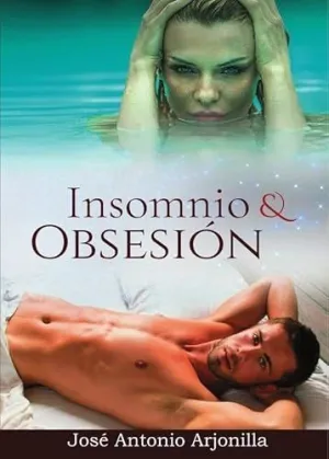 Insomnio y Obsesión