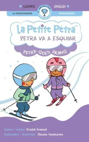 Petra Va a Esquiar Petra Goes Skiing