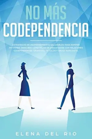 No Más Codependencia