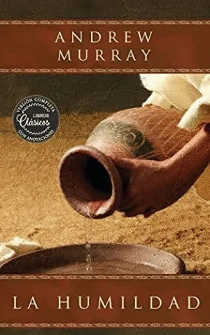 La Humildad (La Belleza de la Santidad)