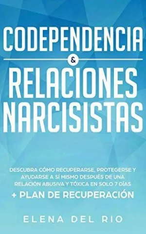 Codependencia & Relaciones Narcisistas