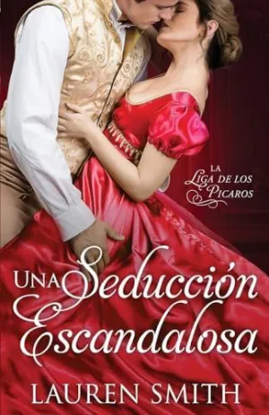 Una Seducción Escandalosa