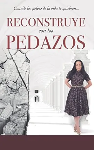Reconstruye con los Pedazos
