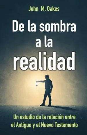 DE LA SOMBRA A LA REALIDAD DE LA SOMBRA A LA REALIDAD