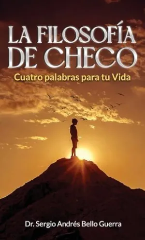 LA FILOSOFÍA DE CHECO LA FILOSOFÍA DE CHECO