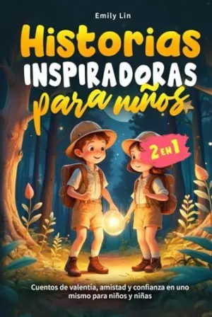 HISTORIAS INSPIRADORAS PARA NIÑOS