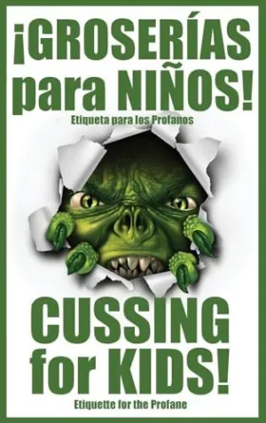 ¡Groserías para Niños!