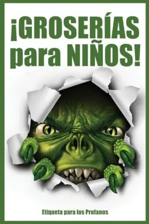 ¡Groserías para Niños!