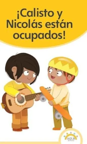 ¡Calisto y Nicolás Están Ocupados!