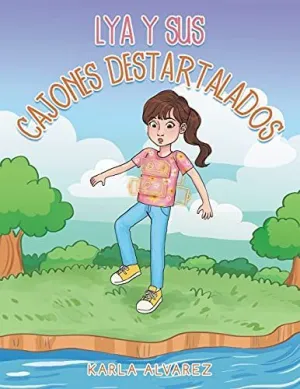 LYA Y SUS CAJONES DESTARTALADOS LYA Y SUS CAJONES DESTARTALADOS