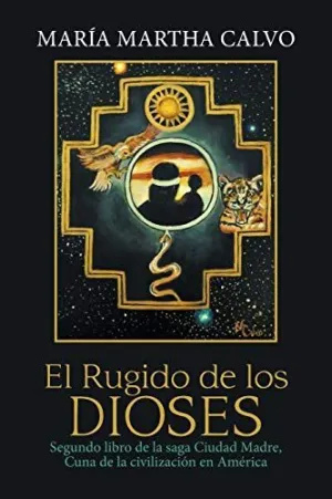 EL RUGIDO DE LOS DIOSES