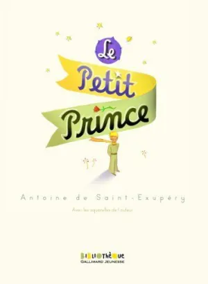 LE PETIT PRINCE (PRINCIPITO FRANCÉS) - BIBLIOTHÈQUE GALLIMARD JEUNESSE