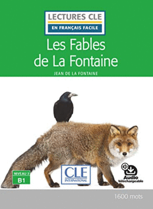LES FABLES DE LA FONTAINE - NIVEAU 3/B1