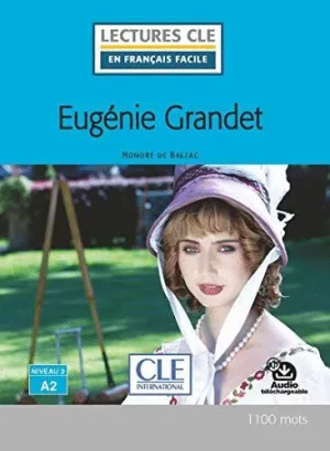 EUGÉNIE GRANDET - NIVEAU 2/A2 - LIVRE + AUDIO TÉLÉCHARGEABLE