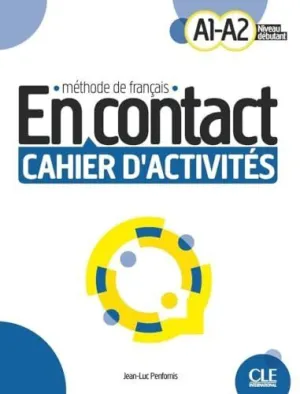 En Contact - Niveau A1/A2 - Cahier D'activites + Audio Téléchargeable
