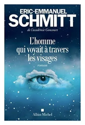 L'HOMME QUI VOYAIT A TRAVERS LES VISAGES