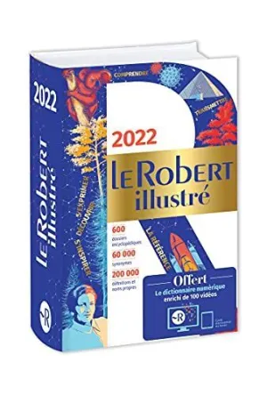 DICTIONNAIRE LE ROBERT ILLUSTRÉ 2022 ET SON DICTIONNAIRE EN LIGNE