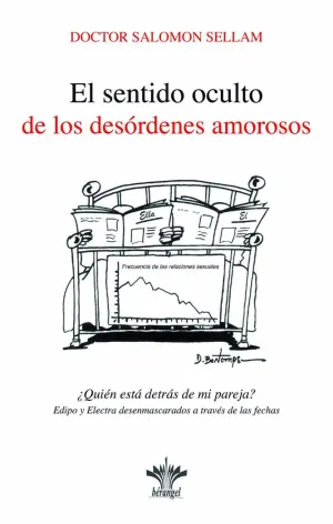 EL SENTIDO OCULTO DE LOS DESORDENES AMOROSOS: ¿QUIÉN ESTÁ DETRÁS DE MI PAREJA? EDIPO Y ELECTRA DESEN