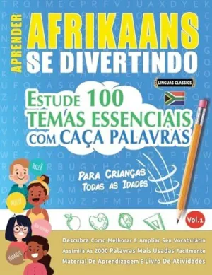 APRENDER AFRIKAANS SE DIVERTINDO! - PARA CRIANÇAS