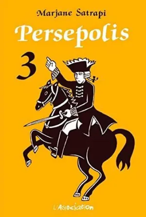 PERSEPOLIS T.3