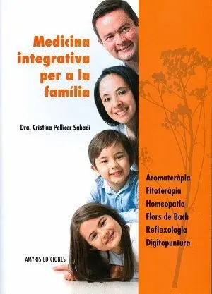 MEDICINA INTEGRATIVA PER A LA FAMILIA