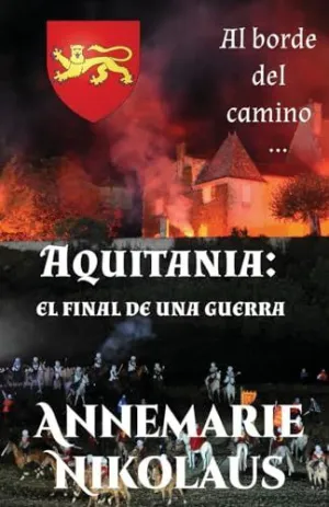 Aquitania - el Final de una Guerra