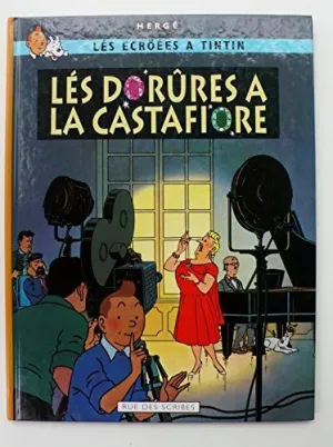 TINTIN 21/LES DORURES A LA CASTAFIORE (GALLO)