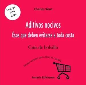 ADITIVOS NOCIVOS <BR>