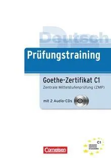 PRÜFUNGSTRAINING GOETHE-ZERTIFIKAT C1