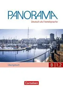 PANORAMA B1. 2 - LIBRO DE EJERCICIOS CON CD. DEUTSCH ALS FREMDSPRACHE