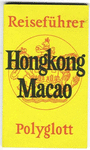 REISEFÜHRER HONGKONG MACAO