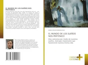 El Mundo de los Sueños nos Pertenece